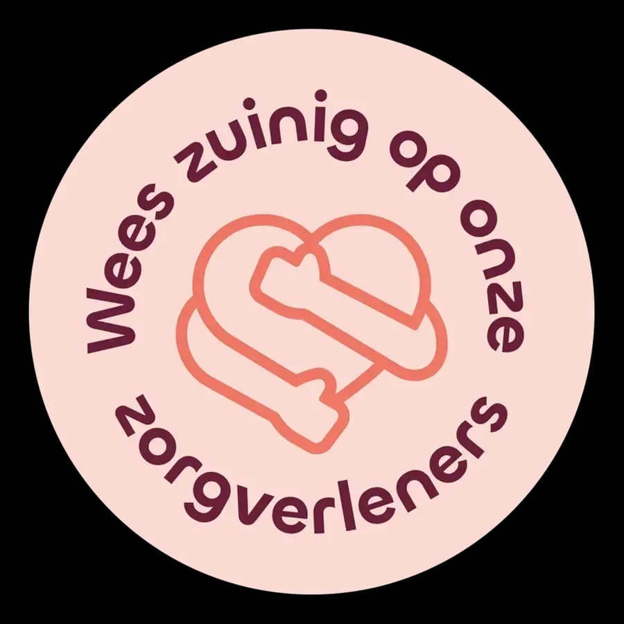 Wees zuinig op onze zorgverleners